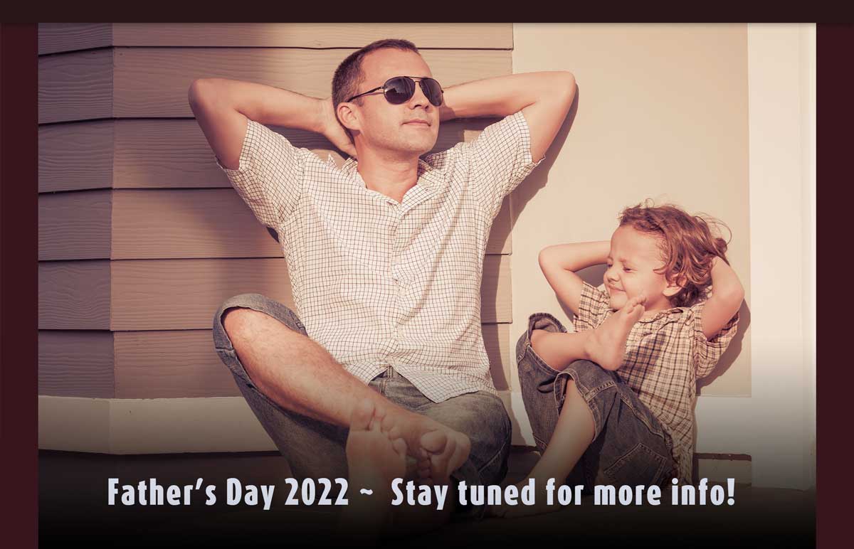 Father's Day Info coming soon